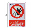 Cartel Alto Acceso Solo Personal Autorizado 30x21, Ref. FOR-15050522