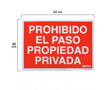 Cartel Prohibido El Paso Propiedad Privada 30x42, Ref. FOR-15051252